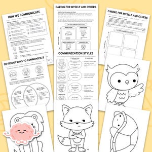 May include: A collection of educational worksheets with the titles "How We Communicate", "Caring for Myself and Others", and "Different Ways to Communicate". The worksheets feature illustrations of animals representing communication styles, such as a turtle, owl, fox, and lion.