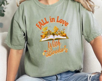 Fall in Love with Books Shirt: Comfort Colors Reading Tee