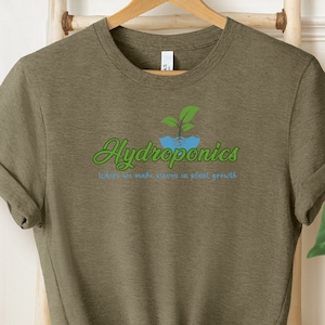 Hydroponics, Hydroponics Shirt, Hydroponic Gift, Hydroponics Indoor, Hydroponic Planting, Hydroponic Grower, Hydroponics System, T-Shirt