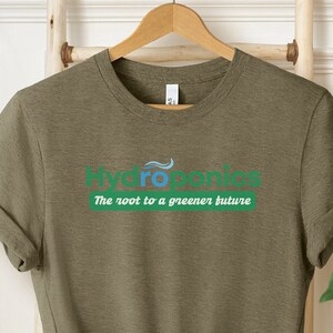 Hydroponics, Hydroponics Shirt, Hydroponic Gift, Hydroponics Indoor, Hydroponic Planting, Hydroponic Grower, Hydroponics System, T-Shirt