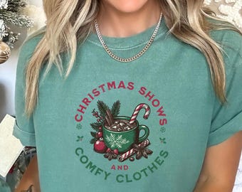 Comfy Clothes Christmas T-Shirt: Holiday Movie Lover Tee