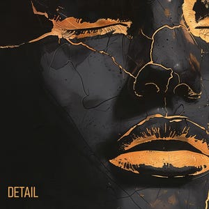 May include: A close-up artwork featuring a dark charcoal face with metallic gold cracks running across the skin, eyes, and lips. The word DETAIL is printed in gold in the bottom left corner, set against a deep black background with texture.