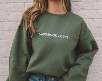 Embroidered 1-800-BOOK-LOVER Crewneck Sweatshirt