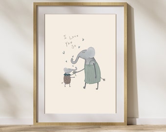 Baby Elephant Nursery Art Print, I Love You So Nursery Quote, Elephant Nursery Decor, Children's Elephant Illustration