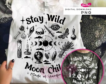 Stay Wild Moon Child PNG, Halloween Spooky Season Png, Celestial Halloween, made of stardust Png,  witchy moon shirt digital download