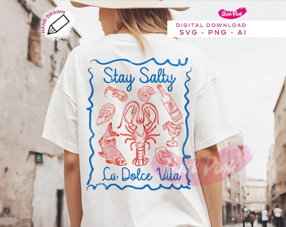 Stay Salty La Dolce Vita, Coastal Png, Retro Summer Vibes Png, Beach, png for Comfort Colors, Sea Food Sublimation, lobster t-shirt Svg