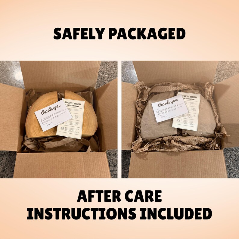 May include: Two cardboard boxes, each containing a wooden item, are shown. The items are wrapped in brown paper and packing material. Each box has a small card that says "thank you" and another card with text. The text "SAFELY PACKAGED" and "AFTER CARE INSTRUCTIONS INCLUDED" are displayed.