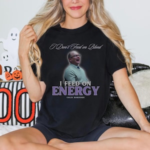 What We Do in the Shadows Vampire Tee Unisex T-Shirt, Colin Robinson Energy Vampire Funny Tshirt, Fan Gift Idea