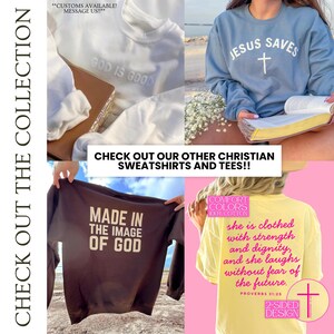 May include: Collection of Christian sweatshirts and tees. Includes a white sweatshirt with "GOD IS GOOD", a blue sweatshirt with "JESUS SAVES", a brown sweatshirt with "MADE IN THE IMAGE OF GOD", and a yellow sweatshirt with a Bible verse.