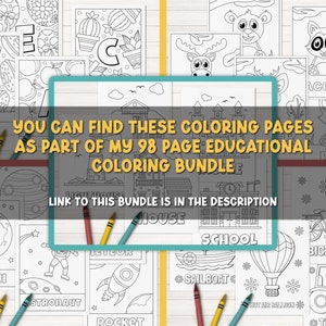 May include: A collection of 98 black and white coloring pages featuring educational themes such as animals, transportation, and everyday objects. The text "You can find these coloring pages as part of my 98 page educational coloring bundle" is displayed on the image. The text "Link to this bundle is in the description" is also displayed on the image.