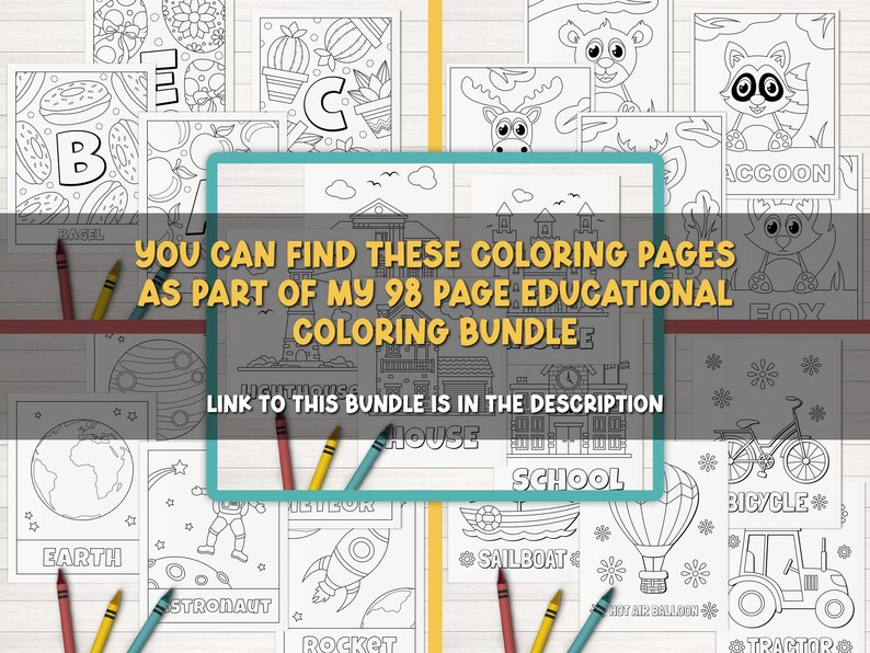 May include: A collection of 98 black and white coloring pages featuring educational themes such as animals, transportation, and everyday objects. The text "You can find these coloring pages as part of my 98 page educational coloring bundle" is displayed on the image. The text "Link to this bundle is in the description" is also displayed on the image.