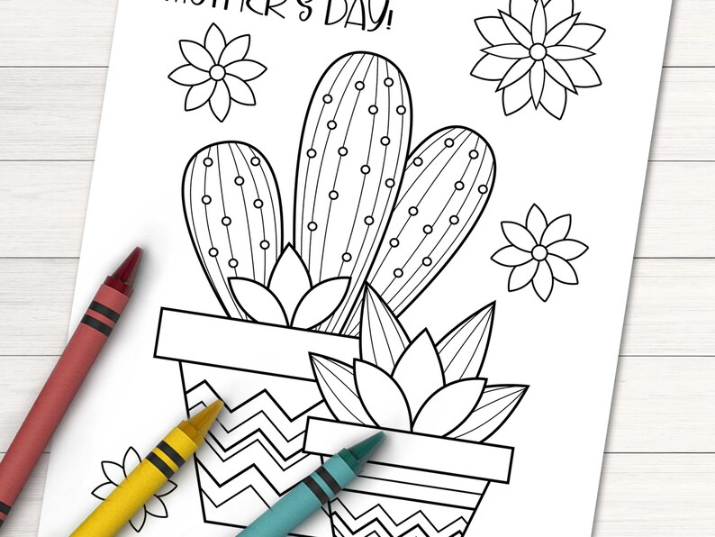 May include: A black and white coloring page featuring a potted cactus with a flower on top. The cactus is in a pot with a chevron pattern. The text "Mother's Day!" is at the top of the page.