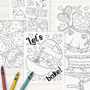 May include: Four black and white coloring pages featuring baking themed illustrations. The pages include a mixer, cookies, a cake, and a baker's apron. The text on the pages reads "Life is Sweet!" and "Let's bake!"