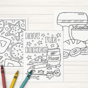 May include: Three black and white coloring pages featuring baking themed illustrations. The first page has a pattern of various cookies. The second page has a jar of flour, a rolling pin, a pizza cutter, and a cookie cutter. The third page has a stand mixer, a loaf of bread, and two donuts. The text "HAVE FUN BAKING!" is on the second page.