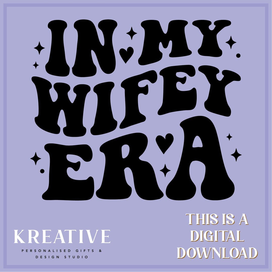 Wifey Era SVG Cut File: Groovy Font, Hearts (digital Download) - Etsy