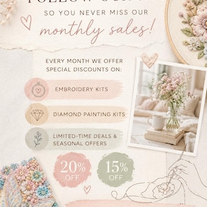 Puede incluir: Un gr&aacute;fico promocional de tienda con el texto FOLLOW OUR SHOP SO YOU NEVER MISS OUR monthly sales! Enumera descuentos en kits de bordado, kits de pintura de diamantes y ofertas estacionales, con insignias de 20% y 15% de descuento y un bordado de abeja.