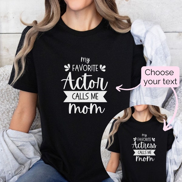 Theatre Mom T-Shirt, Mother's Day Gift for Theatre Kid Mom, Actor Actress Mom Gift, Drama Parent Shirt, Stage Mom Tee, Musical Theatre Gift