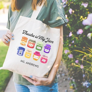 Theatre is my Jam Tote Bag, Personalized Musical Theatre Gift, Drama Teacher Gift, Actor Singer Dancer, Rehearsal Music Bag, Broadway Gifts