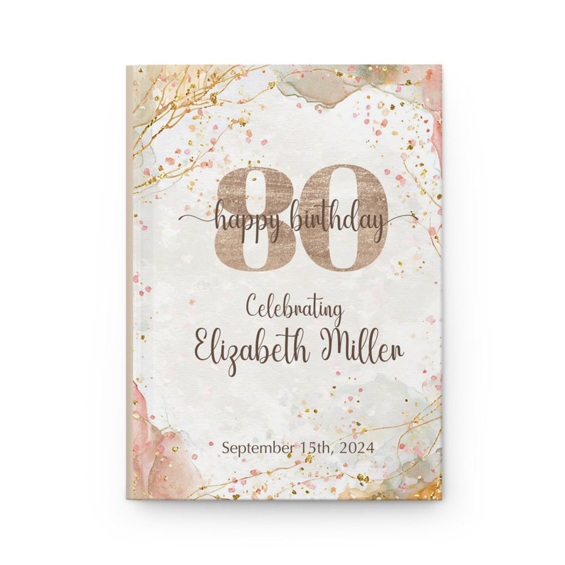 Custom Guest Book for Milestone Birthday Celebration, Personalized Birthday Party Guestbook, 50th 75th 80th 90th Hardcover Birthday Book image 3