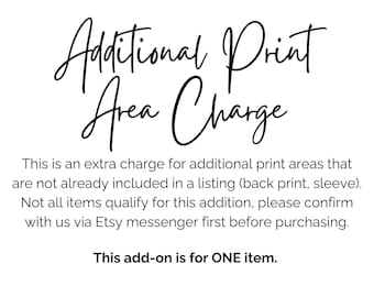 Additional Print Area Charge