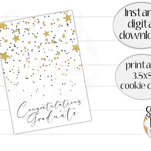 Afdrukbare afstudeerkoekjekaart - gefeliciteerd afgestudeerde - 3,5x5" gouden sterrenkoekjekaart - afstudeerkoekjekaart - afstudeertraktatiekaart