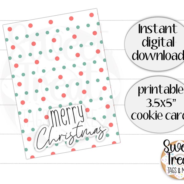 Printable Christmas cookie card - Merry Christmas - green and red dots - 3.5x5" Christmas cookie card for cookie and treat packaging