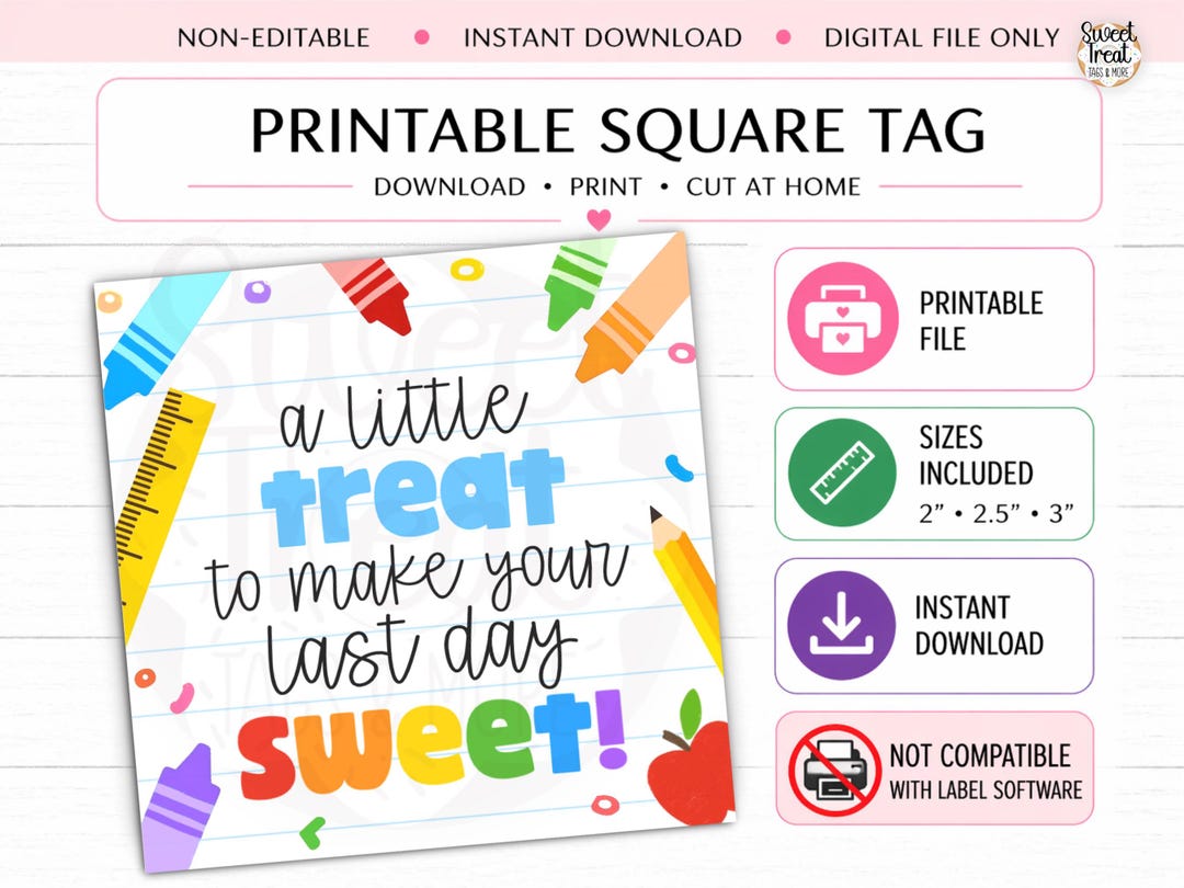 Last Day of School Treat Tag Printable, Teacher Gift Tag, Cookie Tag ...