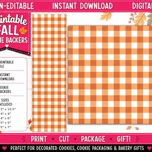 Puede incluir: Un archivo digital para soportes de galletas imprimibles con un patrón de cuadros vichy naranja y blanco. El texto incluye "Printable Fall Cookie Backers", "Non-Editable", "Instant Download", "Digital File" y cinco tamaños: 3" x 10.5", 4" x 4", 4" x 6", 5" x 5" y 5" x 7".