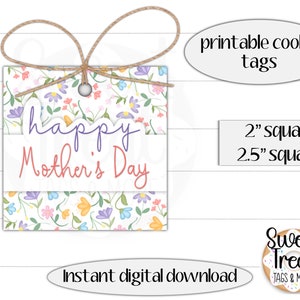 Afdrukbare Moederdag cadeau tag - Happy Mother's day cadeau tag 2" - 2,5" bloemen cookie cadeau tag - Moederdag cookie tag - cookie verpakking