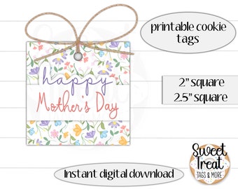Printable Mother&#39;s Day gift tag - Happy Mother&#39;s day gift tag 2&quot; - 2.5&quot; floral cookie gift tag - Mothers day cookie tag - cookie packaging