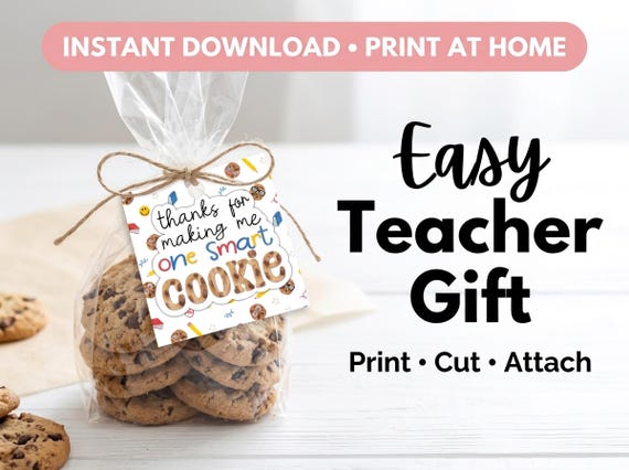 Teacher Appreciation Gift Tags Printable, Thank You Teacher Tags, End of Year Teacher Gift Tag, Treat Tags, Cookie Tag, Instant Download