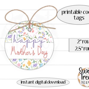 Afdrukbare Moederdag cadeau tag - Happy Mother's day ronde cadeau tag 2" - 2,5" bloemen cookie tag - Moederdag cadeau tag - cookie verpakking