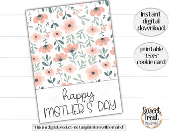 Printable Mother's Day cookie card - Happy Mothers Day -  3.5x5" - spring cookie card - mom cookie card - mother's day cookie packaging