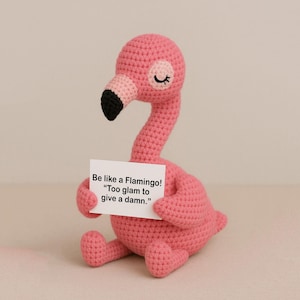 Crochet Flamingo Plush with Quote – Handmade Emotional Support Gift, Positive Vibes Toy, Encouragement Plushie for Friends – thinking of you
