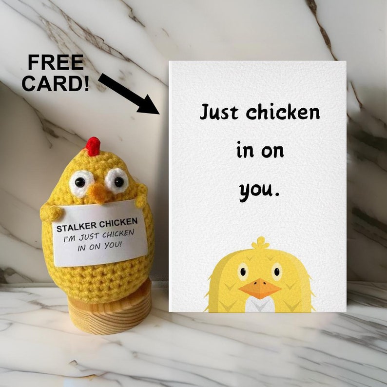 Stalker Chicken Crochet With Greeting Card L Just Chicken in on You! L ...