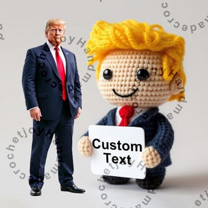 Muñeco de crochet de Donald Trump, muñeco de crochet personalizado que se parece a él, juguete de crochet personalizado con tarjeta de mensaje personalizada, regalo amigurumi hecho a mano