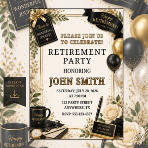 Op de afbeelding: Een uitnodigingskaart voor een pensioenfeest met zwarte en gouden ballonnen, witte rozen en groen. De tekst luidt: PLEASE JOIN US TO CELEBRATE! RETIREMENT PARTY HONORING JOHN SMITH, SATURDAY, JULY 20, 2026 AT 7:00 PM, 123 PARTY STREET, ANYWHERE, TX.