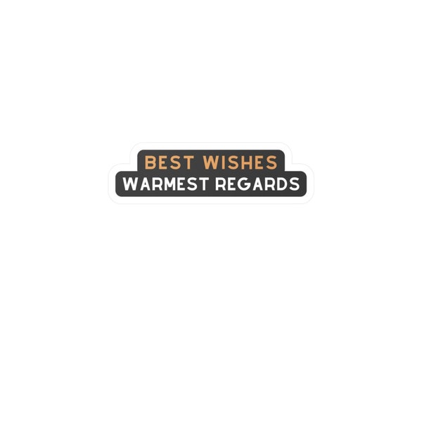 Best Wishes Warmest Regards, Schitts Creek, Kiss-Cut Water Bottle Sticker