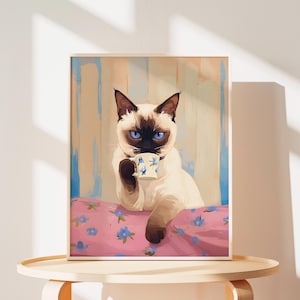 Fun Siamese Cat Poster of Siamese Cat Wall Art of Coffee Cat Painting of Cat Gifts for Cat Parents Birthday Gifts of Cat Wall Decor