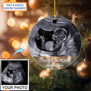 Custom Text And Picture Baby Ultrasound Personalized Ornament, One side Ornament, Christmas Tree Decor, 2D Ornament, Pregnancy Announcement