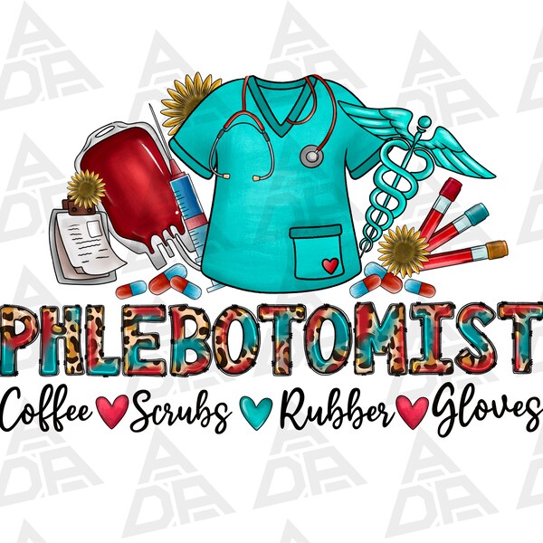 Phlebotomist Png, Coffee Png, Scrubs Png, Rubber Png, Gloves Png,  Phlebotomist Life Png, Nurse Png, sublimate designs download