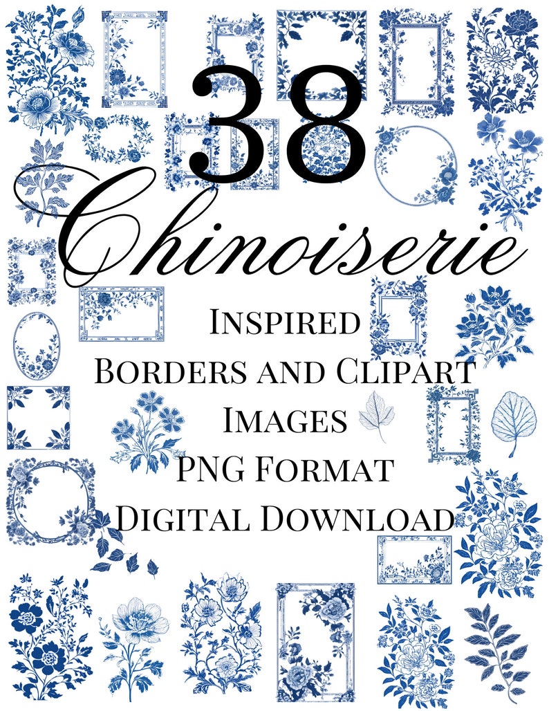 Chinoiserie Clipart, Blue and White Borders, Floral PNG Images, Digital Download Clipart, Wedding Invitation Decor, Printable Craft Designs, Scrapbooking Graphics, Classic Chinoiserie Art, DIY Invitation Elements, Elegant Floral Clipart Toile de Jouy