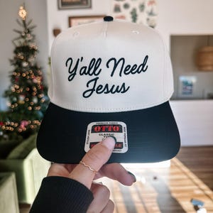 Y'all Need Jesus Embroidered Hat