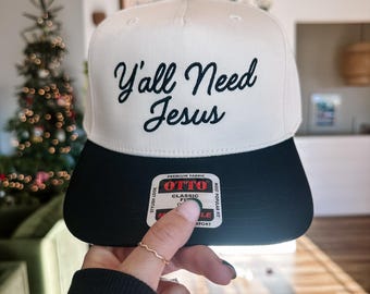 Y'all Need Jesus Embroidered Hat