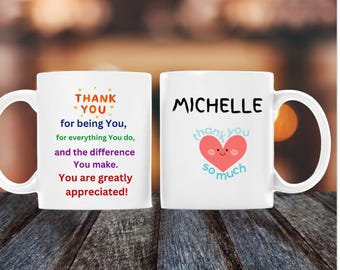 Thank you Motivational, Inspirational Gift for Her, for Him, for Dad, for Mom, Classic 11 oz Coffee Mug, customizable, personalized