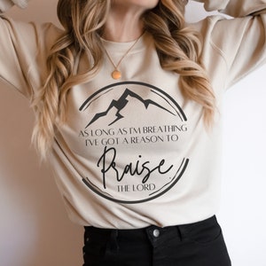 Praise the Lord Crewneck Sweatshirt | Christian Worship Sweatshirt