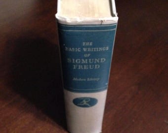 Basic Writings of Sigmund Freud” 1938 Modern Library translated and edited by Dr. A. A. Brill.