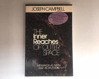 Joseph Campbell “The Inner Reaches Of Outer Space”. Paperback in good condition.