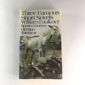 Three Famous Short Novels By William Faulkner. Vintage paperback in good condition.