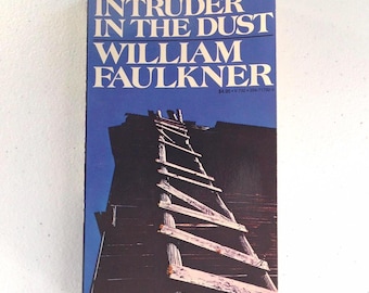 Intruder in the Dust - William Faulkner - Vintage Paperback Book